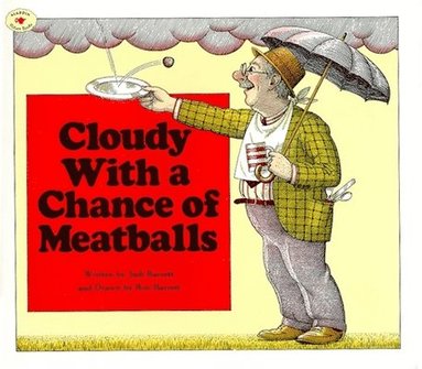 Judi Barrett - Cloudy With a Chance of Meatballs, Häftad