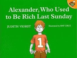 Alexander, Who Used to be Rich Last Sunday 1