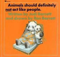 Judi Barrett - Animals Should Definitely Not Act Like People, Häftad