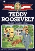 bokomslag Teddy Roosevelt: Young Rough Rider