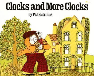 Pat Hutchins - Clocks and More Clocks, Häftad