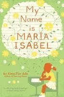 bokomslag My Name Is Maria Isabel