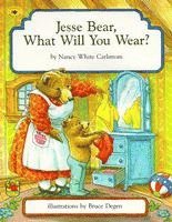 bokomslag Carlstrom, N: Jesse Bear, What Will You Wear?