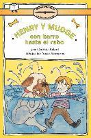 bokomslag Henry Y Mudge Con Barro Hasta La Cola (Henry and Mudge in Puddle Trouble): Ready-To-Read Level 2