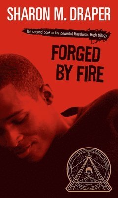 Forged by Fire: Volume 2 1