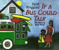 bokomslag If a Bus Could Talk: The Story of Rosa Parks