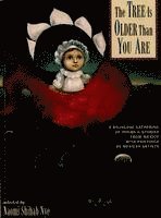 Naomi Shihab Nye - The Tree Is Older Than You Are: A Bilingual Gathering of Poems & Stories from Mex, Häftad
