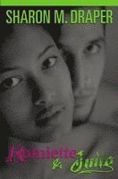 Sharon M. Draper - Romiette and Julio, Inbunden