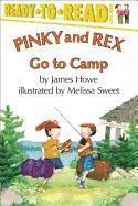 Pinky and Rex Go to Camp: Ready-To-Read Level 3 1