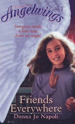 Donna Jo Napoli - Friends Everywhere, Häftad