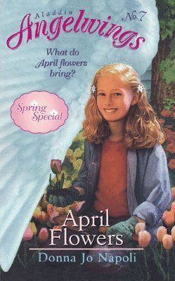 Donna Jo Napoli - April Flowers, Häftad