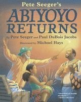 Pete Seeger, Paul DuBois Jacobs - Abiyoyo Returns, Inbunden