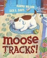 Karma Wilson - Moose Tracks!, Inbunden