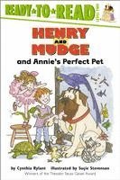Cynthia Rylant - Henry and Mudge and Annie's Perfect Pet, Häftad