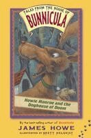 James Howe - Howie Monroe and the Doghouse of Doom, Häftad
