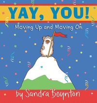 bokomslag Yay, You!: Moving Up and Moving on