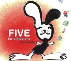 Chris Raschka - Five for a Little One, Inbunden