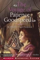 bokomslag The Voyage of Patience Goodspeed