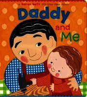 Karen Katz - Daddy and Me, Kartonnage