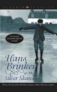 bokomslag Hans Brinker or the Silver Skates