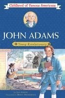 bokomslag John Adams: Young Revolutionary