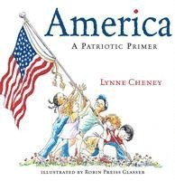 America: A Patriotic Primer 1