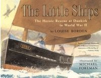 bokomslag The Little Ships: The Heroic Rescue at Dunkirk in World War II