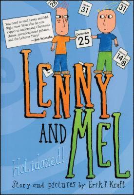 Erik P. Kraft - Lenny and Mel, Häftad