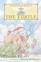 Cynthia Rylant - The Turtle, Inbunden