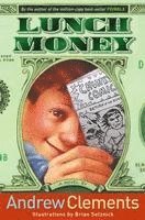 Andrew Clements - Lunch Money, Inbunden