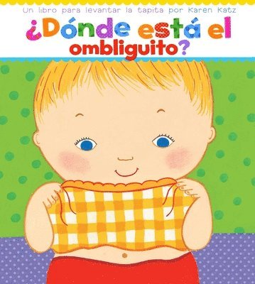 bokomslag ¿Dónde Está El Ombliguito? (Where Is Baby's Belly Button?)