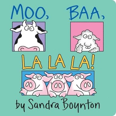 bokomslag Moo, Baa, La La La!