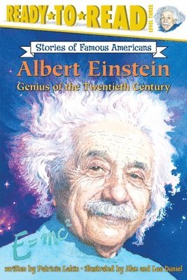 Patricia Lakin - Albert Einstein: Genius of the Twentieth Century (Ready-To-Read Level 3), Häftad