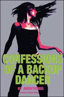 bokomslag Confessions of a Backup Dancer