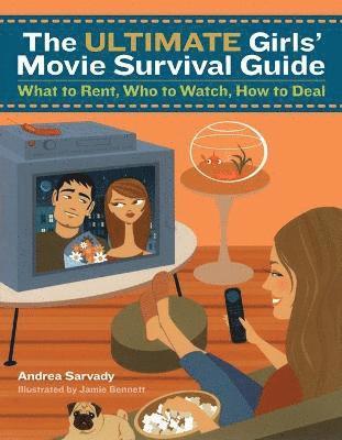 Andrea Sarvady, Jamie Bennett - Ultimate Girls' Movie Survival Guide, Häftad