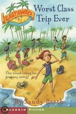 Worst Class Trip Ever