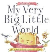 bokomslag My Very Big Little World: A Sugarloaf Book