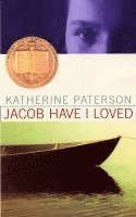 Jacob Have I Loved: A Newbery Award Winner 1