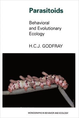 H. Charles J. Godfray - Parasitoids, Häftad