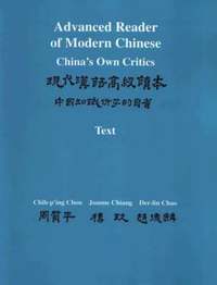 bokomslag Advanced Reader of Modern Chinese (Two-Volume Set), Volumes I and II