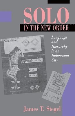 James T. Siegel - Solo in the New Order, Häftad