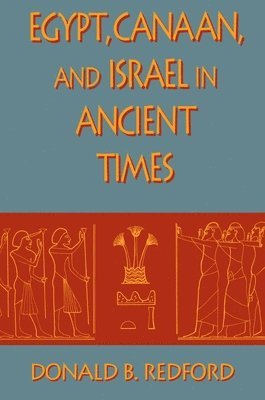 Egypt, Canaan, and Israel in Ancient Times 1