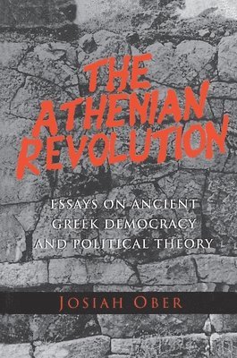 Josiah Ober - Athenian Revolution, Häftad