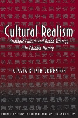 Alastair Iain Johnston - Cultural Realism, Häftad