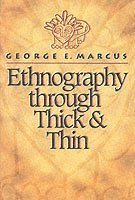 bokomslag Ethnography through Thick and Thin