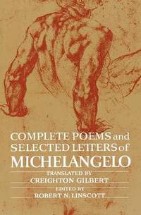 bokomslag Complete Poems and Selected Letters of Michelangelo