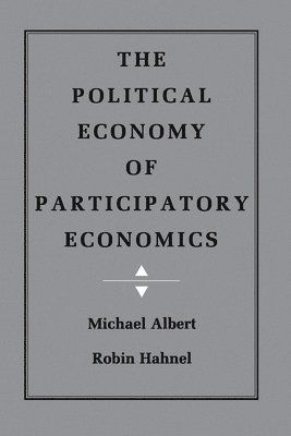 The Political Economy of Participatory Economics 1