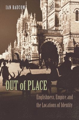 Ian Baucom - Out of Place, Häftad