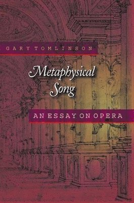 Gary Tomlinson - Metaphysical Song, Häftad