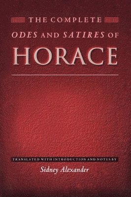 The Complete Odes and Satires of Horace 1